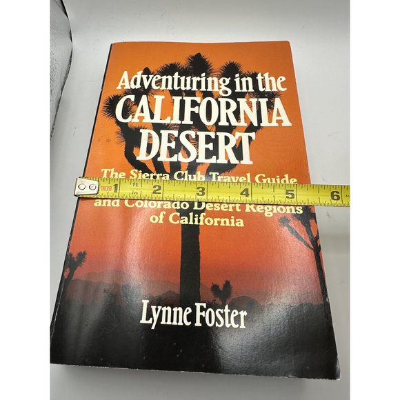 Adventuring in the California Desert by Lynne Foster 1987 paperback - Picture 11 of 12
